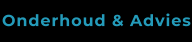 Onderhoud & Advies