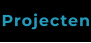 Projecten